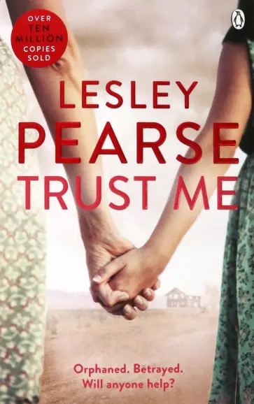 Lesley Pearse - Trust Me обложка книги