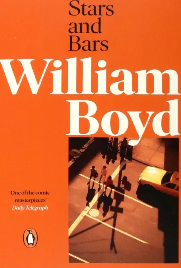 William Boyd - Stars and Bars William Boyd - Stars and Bars обложка книги