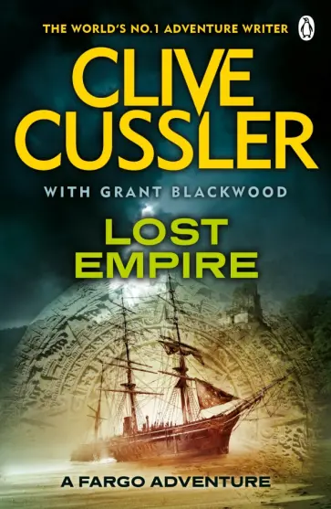 Cussler, Blackwood - Lost Empire обложка книги