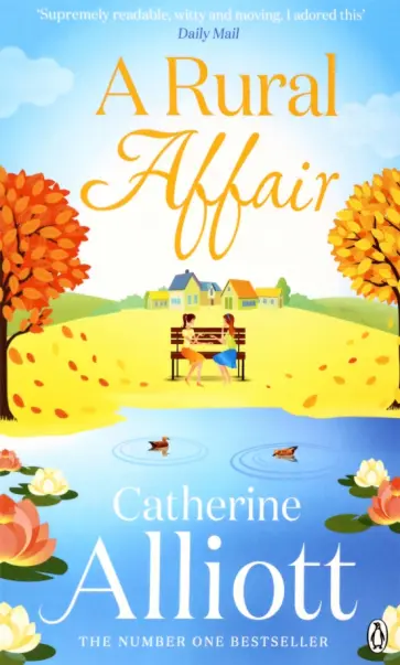 Catherine Alliott - A Rural Affair Catherine Alliott - A Rural Affair обложка книги