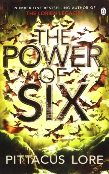 Pittacus Lore - The Power of Six обложка книги