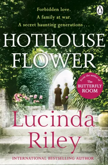 Lucinda Riley - Hothouse Flower обложка книги