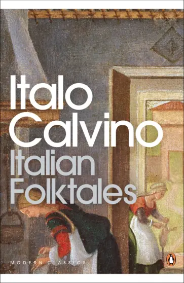 Italo Calvino - Italian Folktales Italo Calvino - Italian Folktales обложка книги