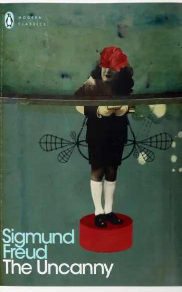Sigmund Freud - The Uncanny обложка книги
