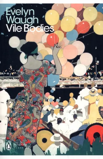 Evelyn Waugh - Vile Bodies обложка книги