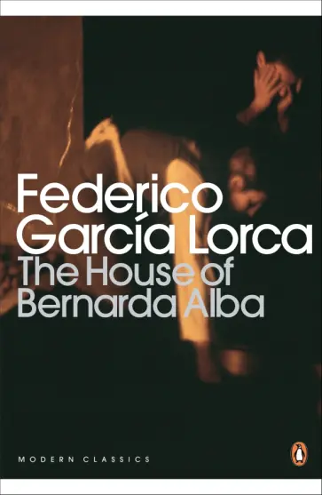 Federico Lorca - The House of Bernarda Alba and Other Plays обложка книги