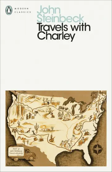 John Steinbeck - Travels with Charley John Steinbeck - Travels with Charley обложка книги