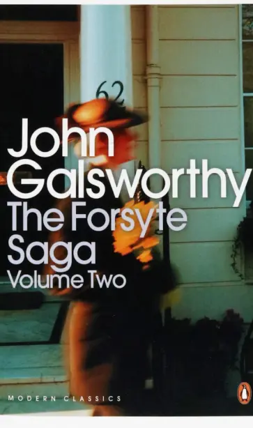 John Galsworthy - The Forsyte Saga. Volume 2 обложка книги