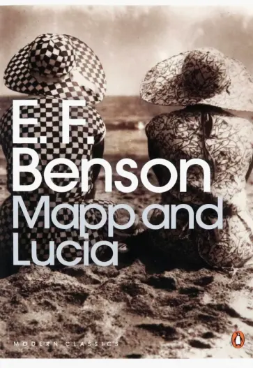 E. Benson - Mapp and Lucia обложка книги