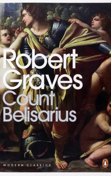 Robert Graves - Count Belisarius обложка книги