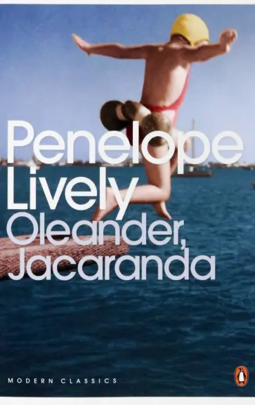 Penelope Lively - Oleander, Jacaranda Penelope Lively - Oleander, Jacaranda обложка книги