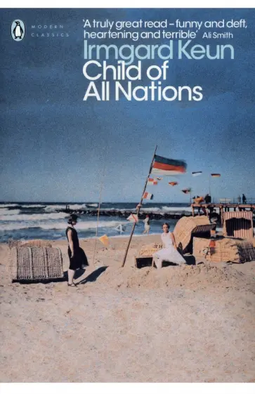 Irmgard Keun - Child of All Nations Irmgard Keun - Child of All Nations обложка книги