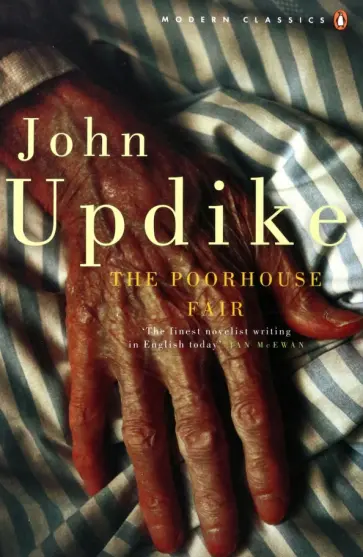 John Updike - The Poorhouse Fair John Updike - The Poorhouse Fair обложка книги