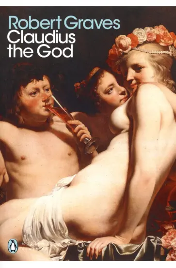 Robert Graves - Claudius the God обложка книги