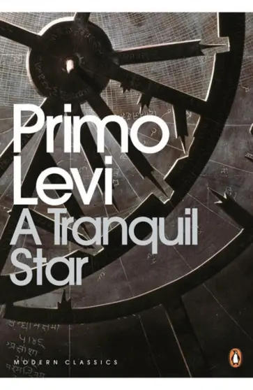 Primo Levi - A Tranquil Star обложка книги