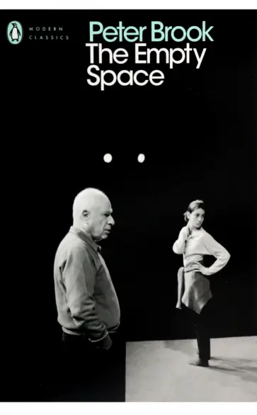 Peter Brook - The Empty Space обложка книги