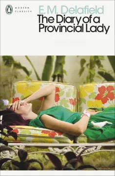 E. Delafield - The Diary of a Provincial Lady обложка книги