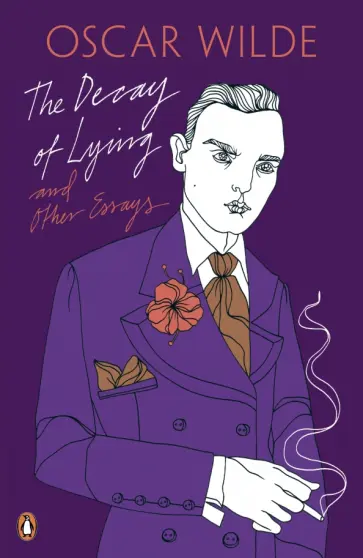 Oscar Wilde - The Decay of Lying and Other Essays обложка книги