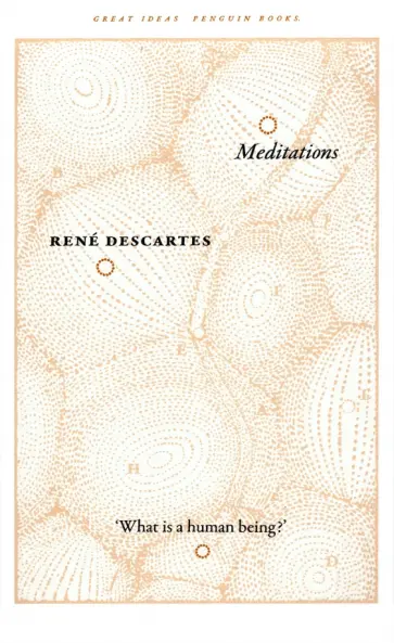 Rene Descartes - Meditations Rene Descartes - Meditations обложка книги
