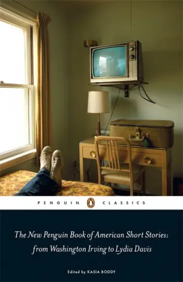 Irving, Лахири - The New Penguin Book of American Short Stories from Washington Irving to Lydia Davis обложка книги