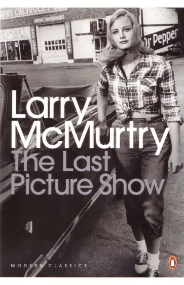 Larry McMurtry - The Last Picture Show обложка книги