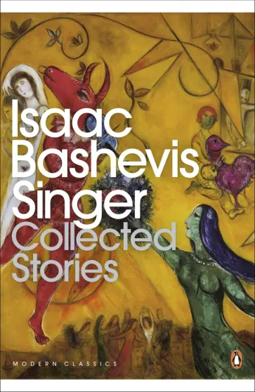 Isaak Singer - Collected Stories Isaak Singer - Collected Stories обложка книги