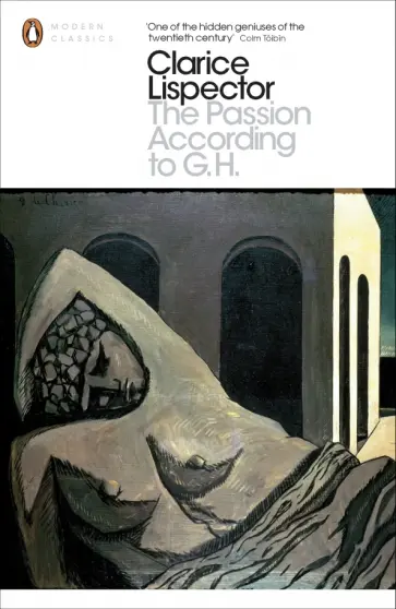 Clarice Lispector - Passion According to G.H. Clarice Lispector - Passion According to G.H. обложка книги