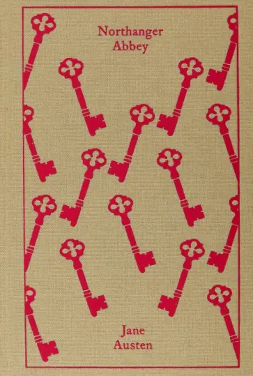 Jane Austen - Northanger Abbey Jane Austen - Northanger Abbey обложка книги