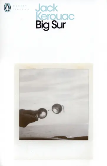 Jack Kerouac - Big Sur Jack Kerouac - Big Sur обложка книги