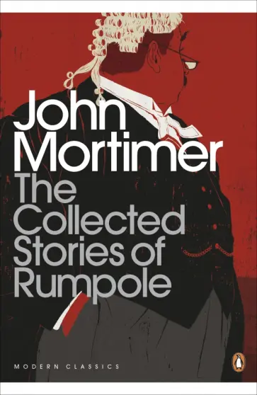 John Mortimer - The Collected Stories of Rumpole обложка книги