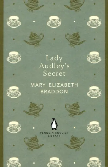 Mary Braddon - Lady Audley's Secret Mary Braddon - Lady Audley's Secret обложка книги