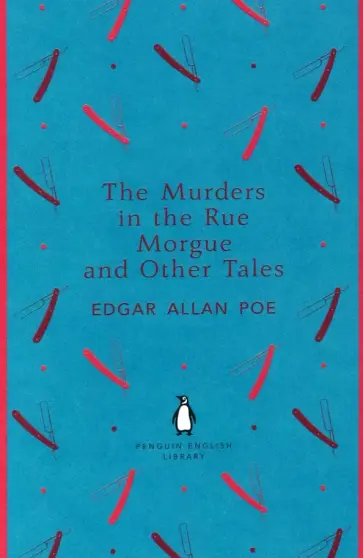 Edgar Poe - The Murders in the Rue Morgue and Other Tales Edgar Poe - The Murders in the Rue Morgue and Other Tales обложка книги