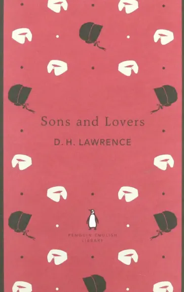 David Lawrence - Sons and Lovers David Lawrence - Sons and Lovers обложка книги