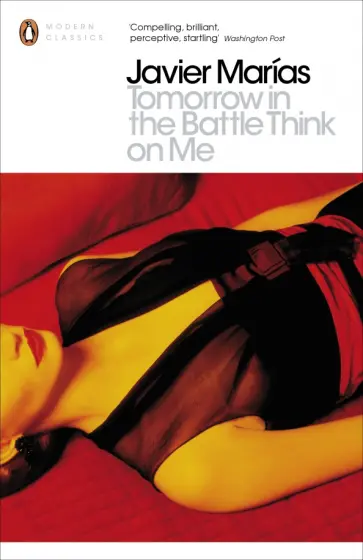 Javier Marias - Tomorrow in the Battle Think on Me Javier Marias - Tomorrow in the Battle Think on Me обложка книги