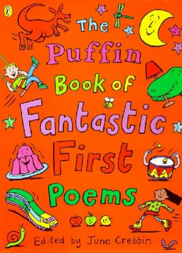 Fyleman, Serraillier - The Puffin Book of Fantastic First Poems обложка книги