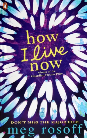 Meg Rosoff - How I Live Now обложка книги