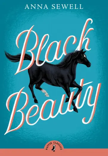 Anna Sewell - Black Beauty Anna Sewell - Black Beauty обложка книги