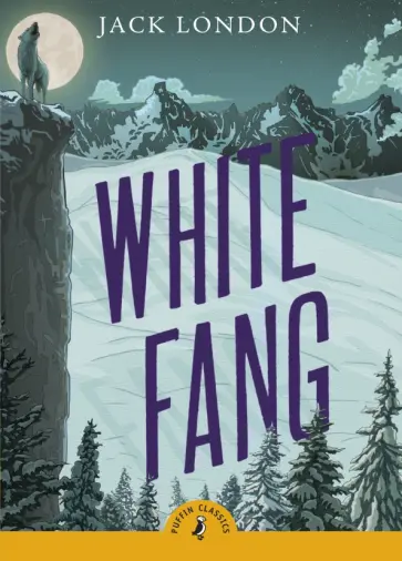 Jack London - White Fang Jack London - White Fang обложка книги
