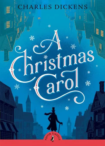 Charles Dickens - A Christmas Carol Charles Dickens - A Christmas Carol обложка книги