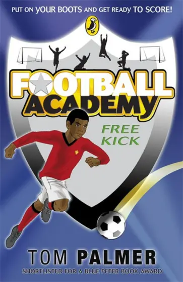 Tom Palmer - Football Academy. Free Kick обложка книги