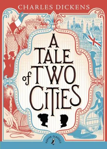 Charles Dickens - A Tale of Two Cities Charles Dickens - A Tale of Two Cities обложка книги