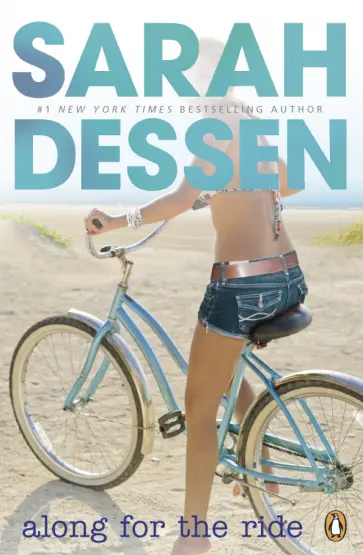 Sarah Dessen - Along for the Ride обложка книги