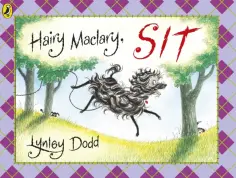 Lynley Dodd - Hairy Maclary, Sit обложка книги