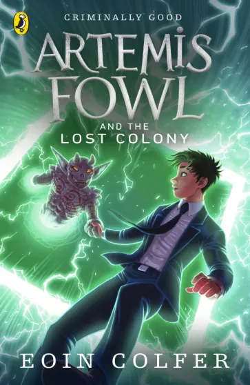 Eoin Colfer - Artemis Fowl and the Lost Colony обложка книги