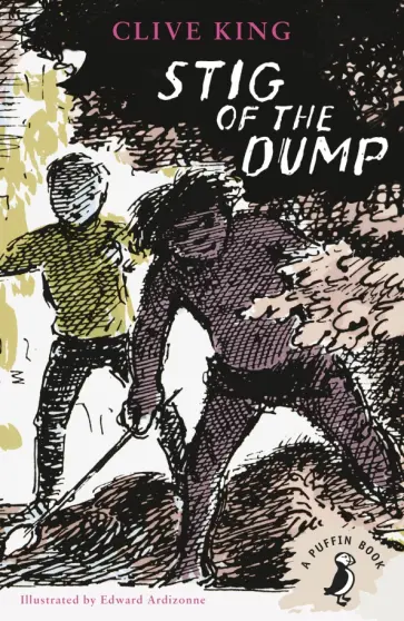 Clive King - Stig of the Dump обложка книги