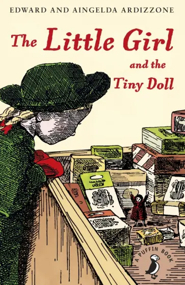 Aingelda Ardizzone - The Little Girl and the Tiny Doll обложка книги
