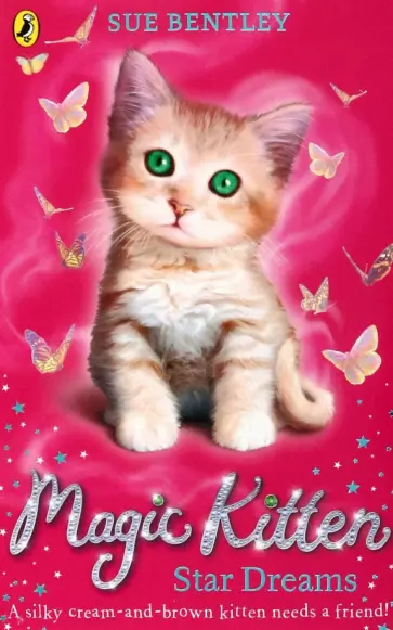 Sue Bentley - Magic Kitten. Star Dreams обложка книги