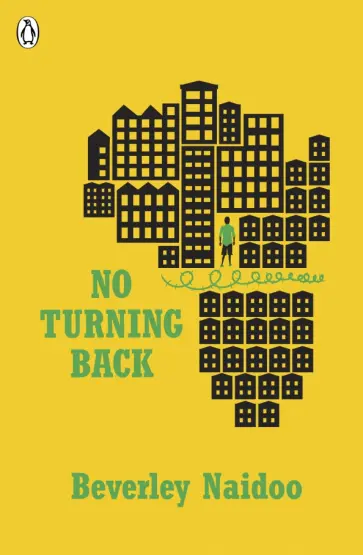 Beverley Naidoo - No Turning Back обложка книги
