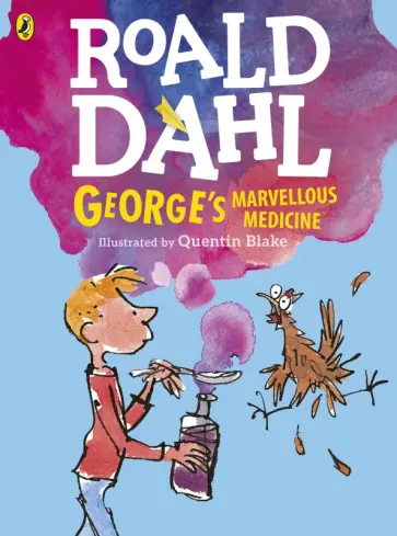 Roald Dahl - George's Marvellous Medicine Roald Dahl - George's Marvellous Medicine обложка книги