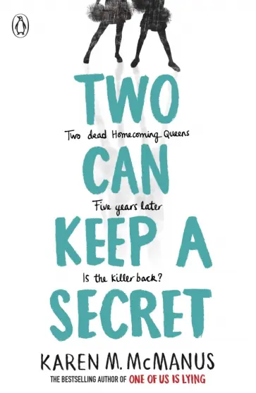Karen McManus - Two Can Keep a Secret Karen McManus - Two Can Keep a Secret обложка книги
